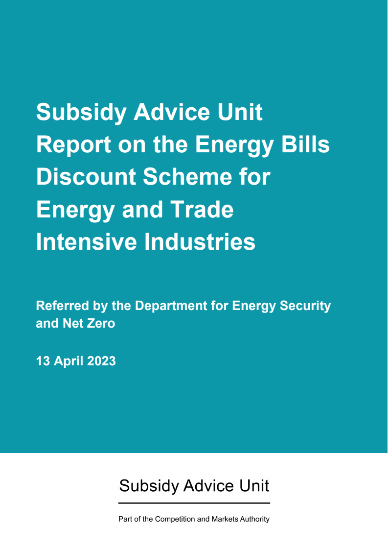 Subsidy Advice Unit Report on the Energy Bills Discount Scheme for Energy and Trade Intensive Industries