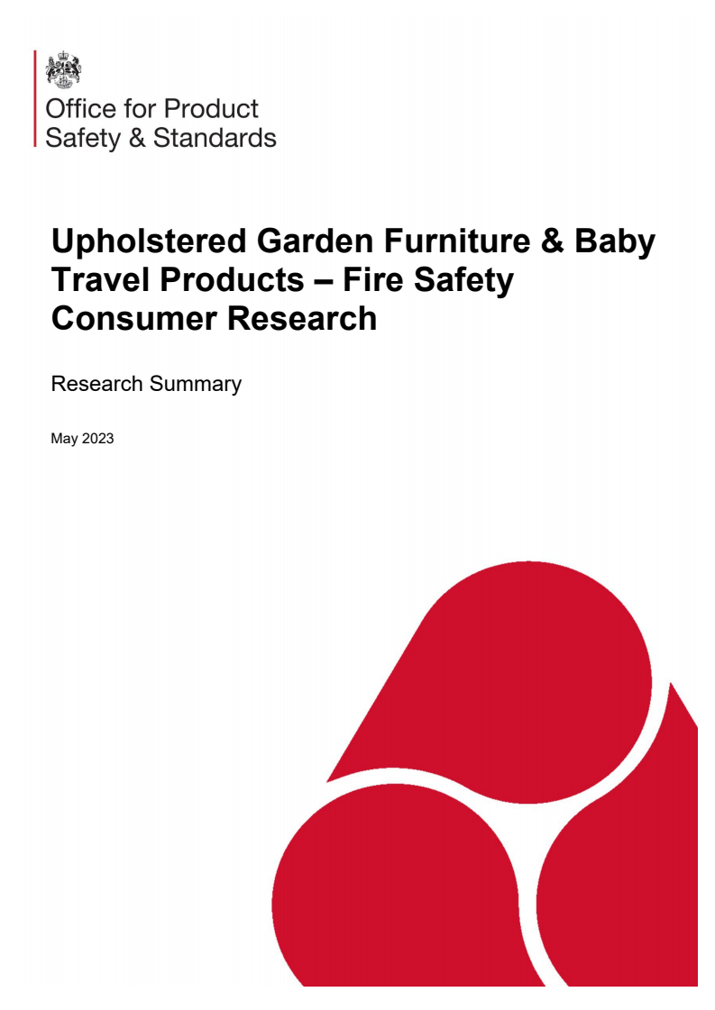 Upholstered Garden Furniture & Baby Travel Products: Fire Safety Consumer Research - Research Summary