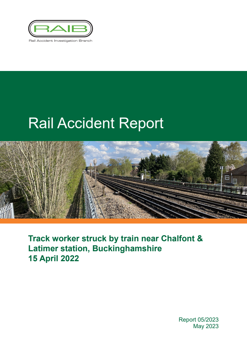 Rail Accident Report: Track worker struck by train near Chalfont & Latimer station, Buckinghamshire
