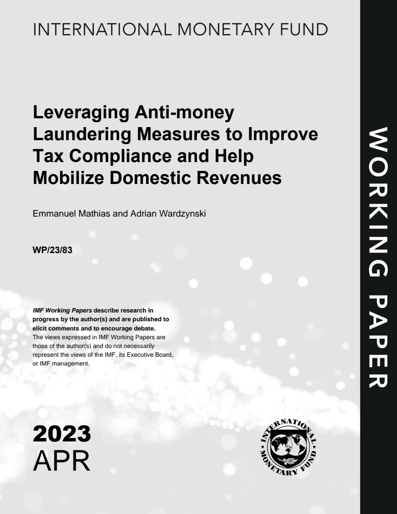 Leveraging Anti-money Laundering Measures to Improve Tax Compliance and Help Mobilize Domestic Revenues