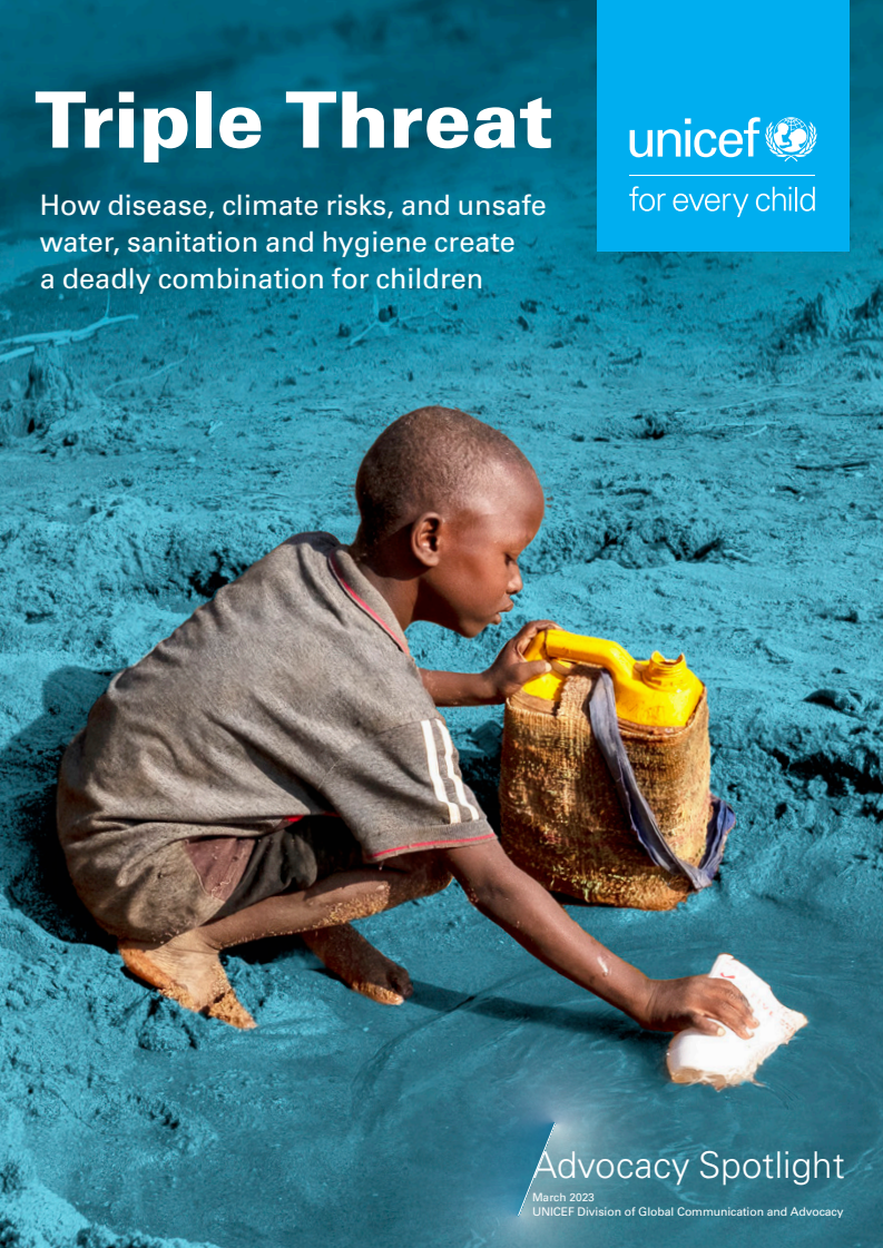 Triple threat: How disease, climate risks, and unsafe water, sanitation and hygiene create a deadly combination for children