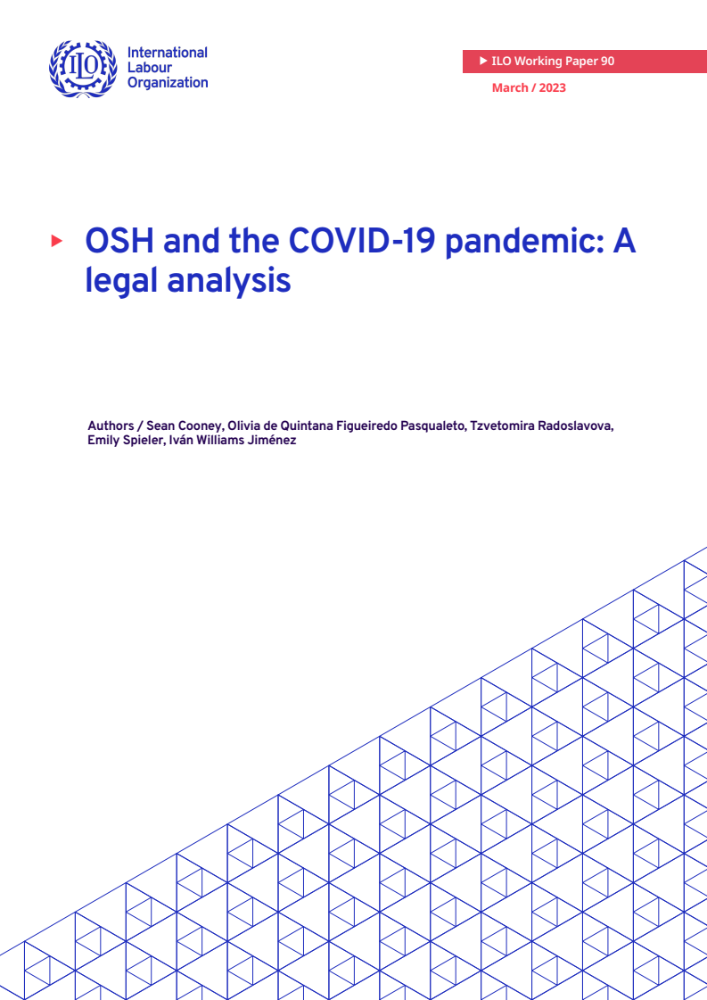OSH and the COVID-19 pandemic: A legal analysis