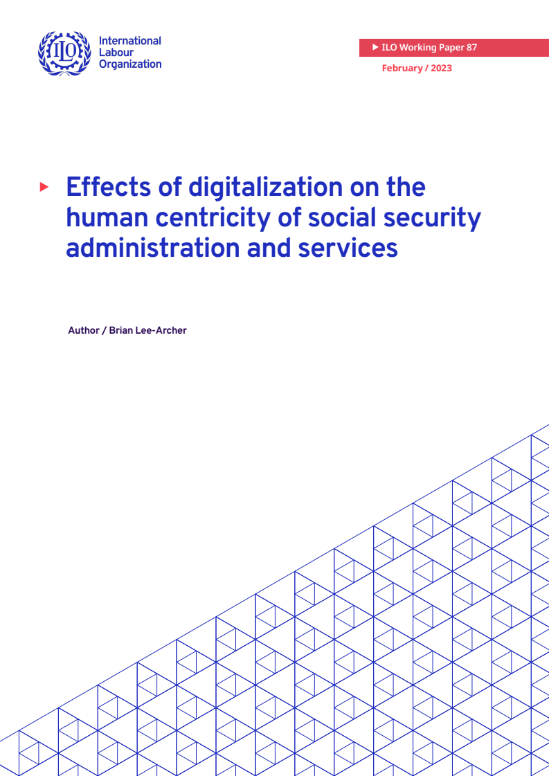 Effects of digitalization on the human centricity of social security administration and services