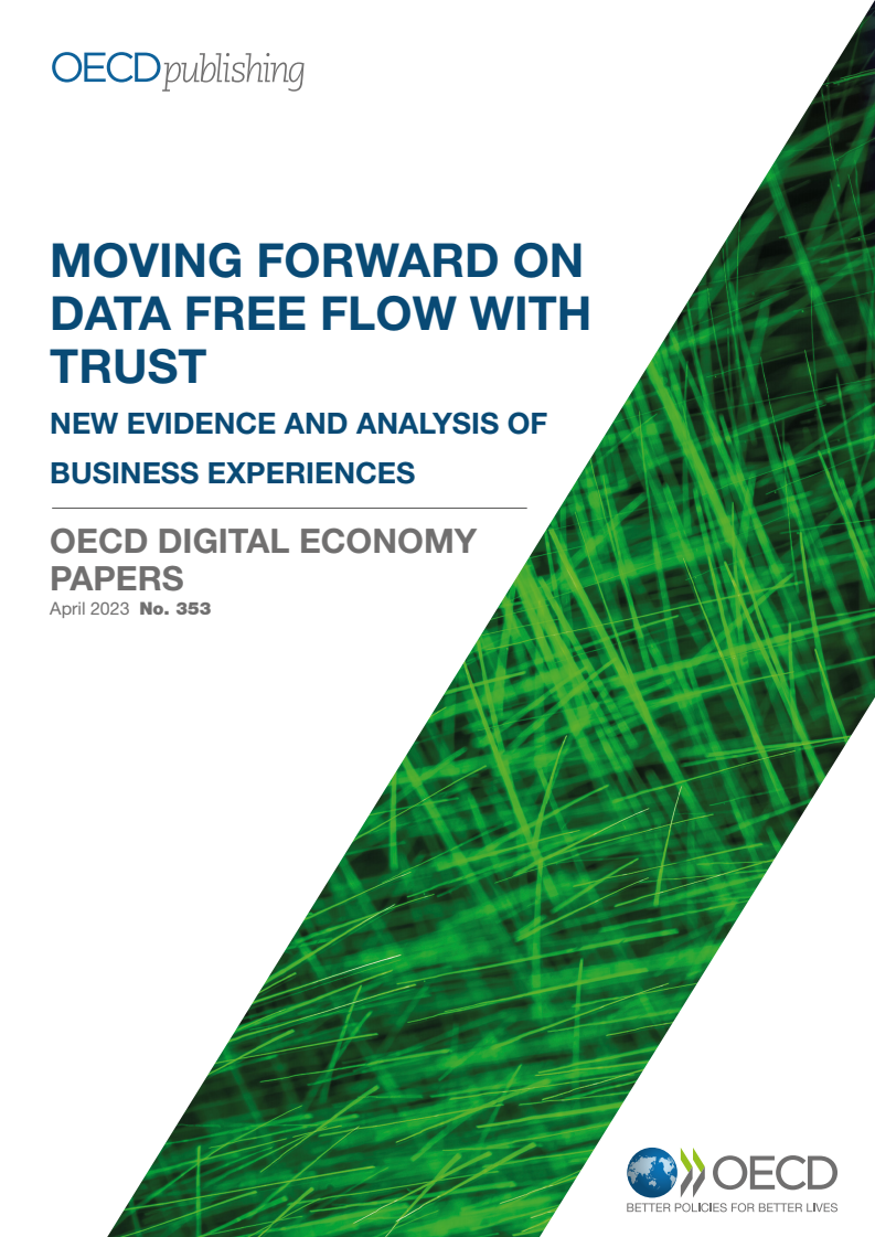 Moving forward on data free flow with trust: New evidence and analysis of business experiences