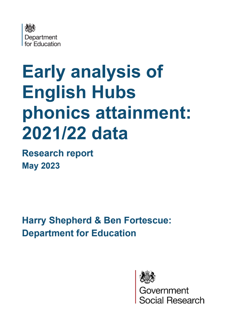 Early analysis of English Hubs phonics attainment: 2021/22 data