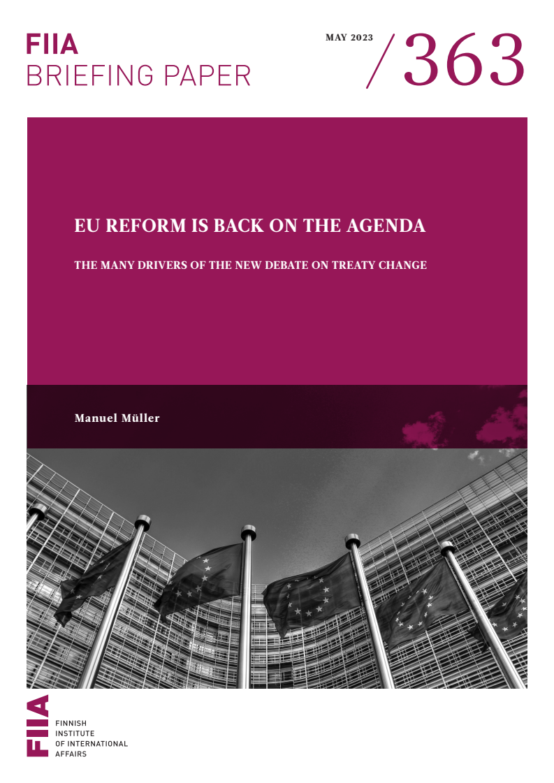 EU reform is back on the agenda: The many drivers of the new debate on treaty change