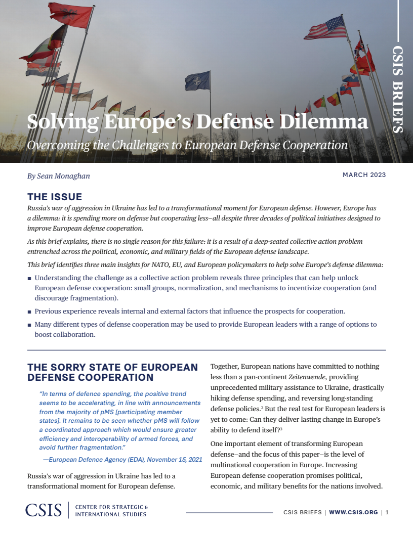 Solving Europe's Defense Dilemma: Overcoming the Challenges to European Defense Cooperation