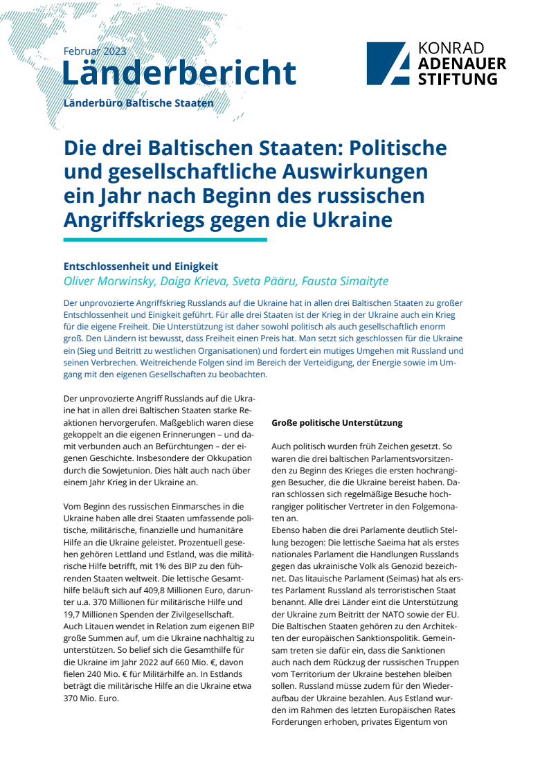 Die drei Baltischen Staaten: Politische und gesellschaftliche Auswirkungen ein Jahr nach Beginn des russischen Angriffskriegs gegen die Ukraine: Entschlossenheit und Einigkeit