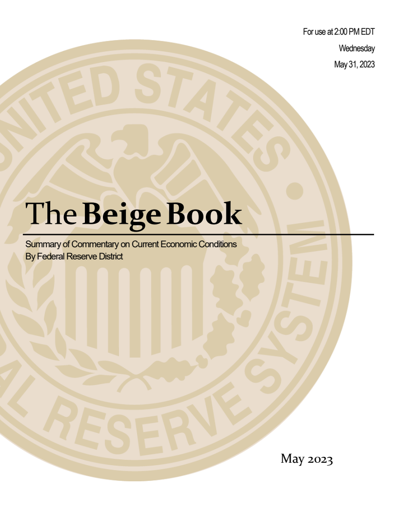 The Beige Book: Summary of Commentary on Current Economic Conditions By Federal Reserve District, May 2023
