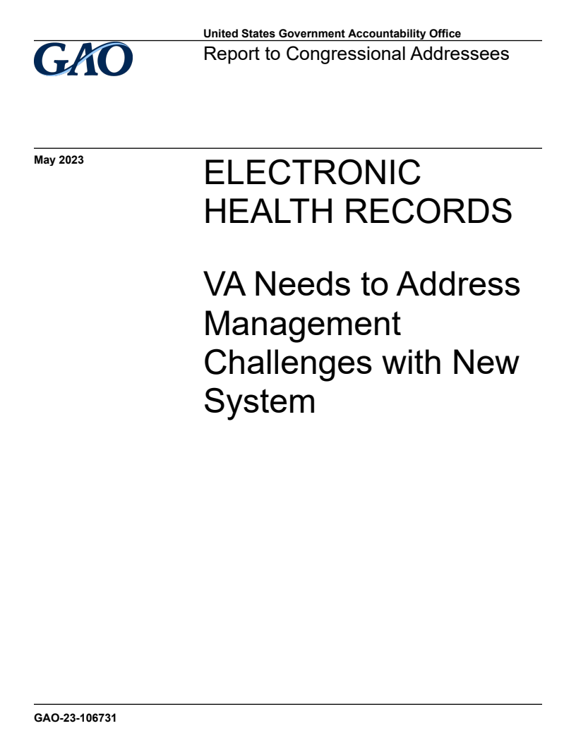 Electronic Health Records: VA Needs to Address Management Challenges with New System