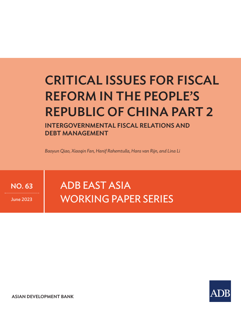 Critical Issues for Fiscal Reform in the People's Republic of China Part 2: Intergovernmental Fiscal Relations and Debt Management