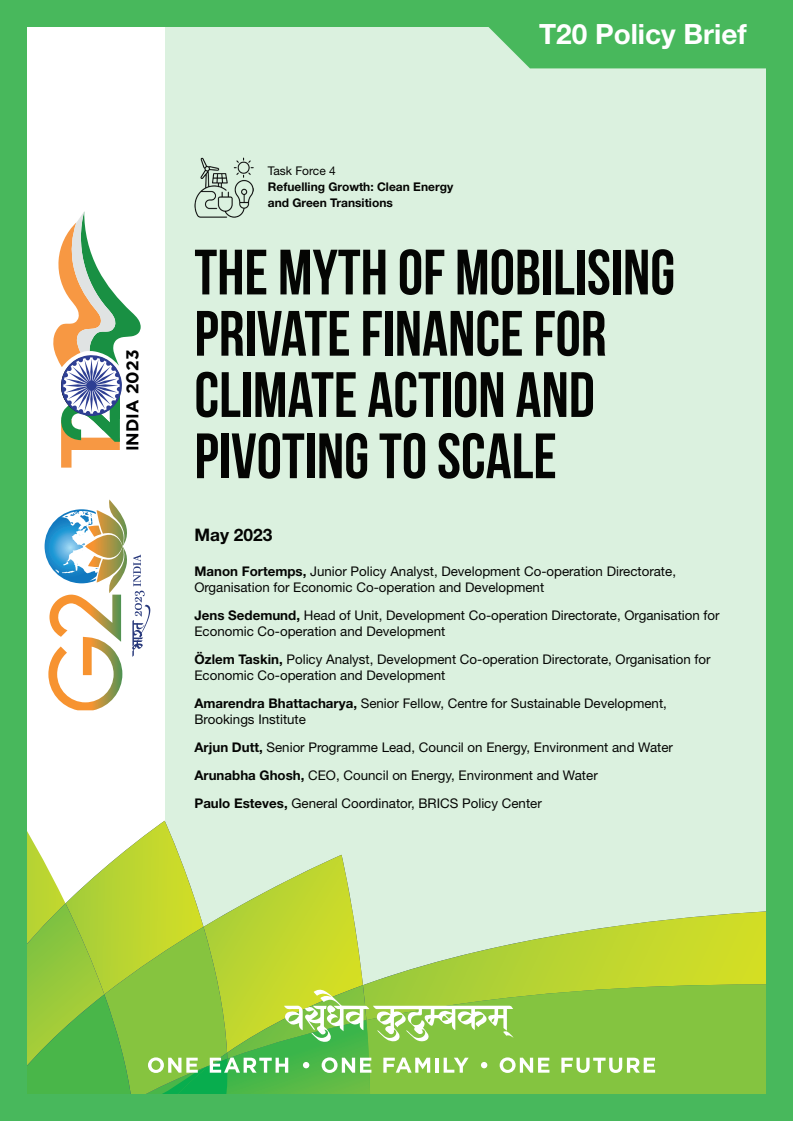 The Myth of Mobilising Private Finance for Climate Action and Pivoting to Scale