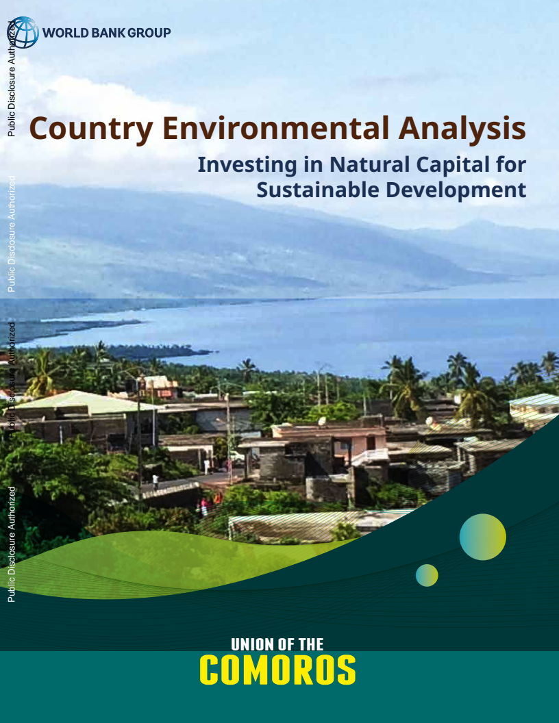 Comoros Country Environmental Analysis: Investing in Natural Capital for Sustainable Development