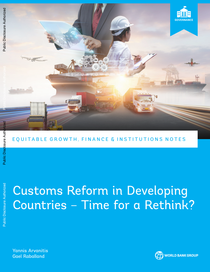 Customs Reform in Developing Countries – Time for a Rethink?