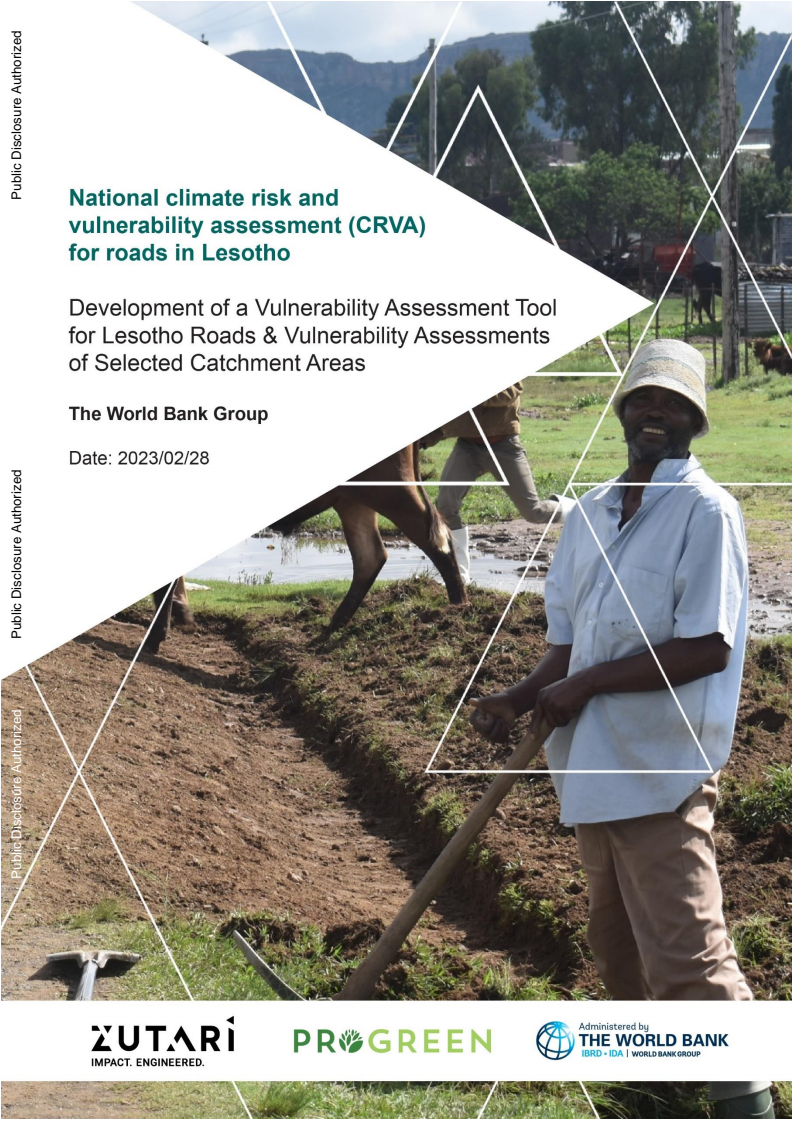 National Climate Risk and Vulnerability Assessment (CRVA) for Roads in Lesotho: Development of a Vulnerability Assessment Tool for Lesotho Roads and Vulnerability Assessments of Selected Catchment Areas