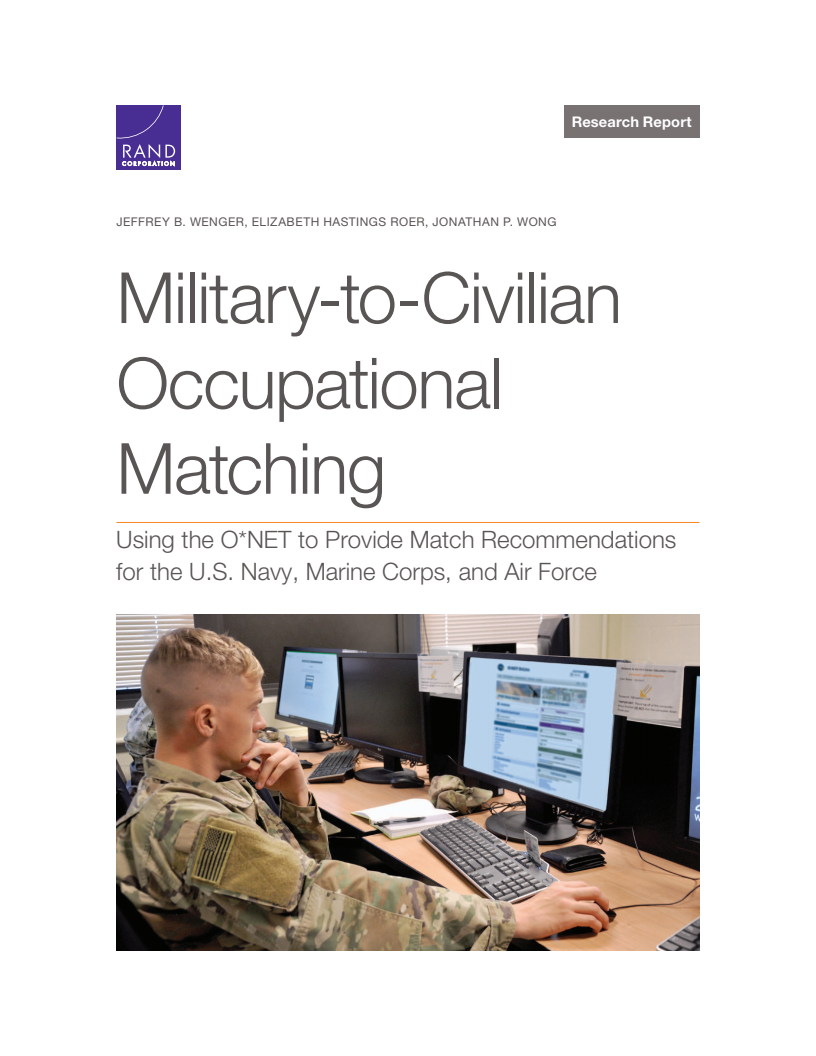 Military-to-Civilian Occupational Matching: Using the O*NET to Provide Match Recommendations for the U.S. Navy, Marine Corps, and Air Force
