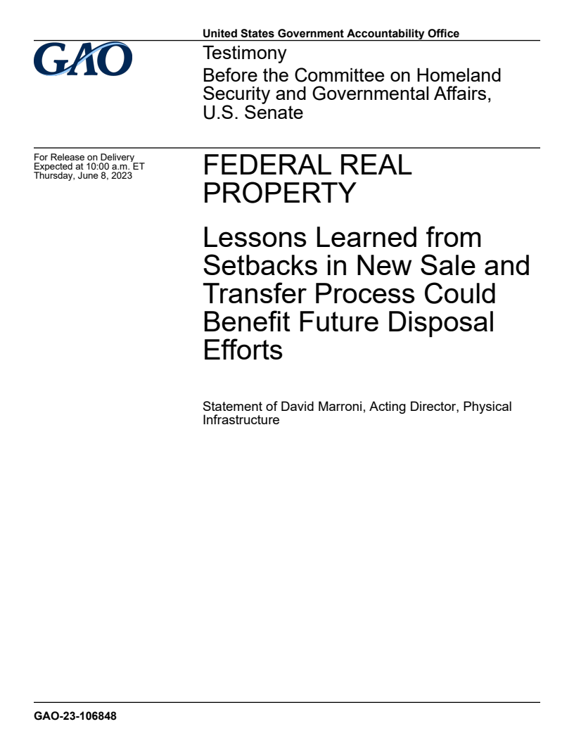 Federal Real Property: Lessons Learned from Setbacks in New Sale and Transfer Process Could Benefit Future Disposal Efforts