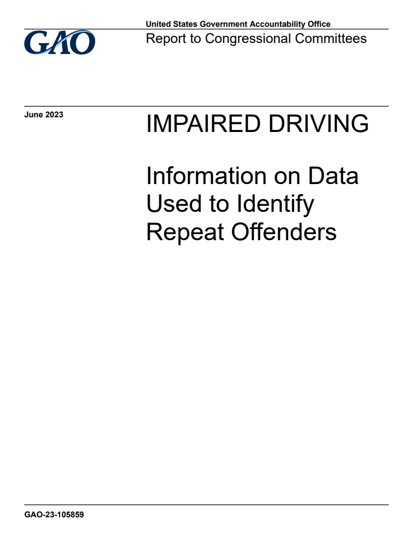 Impaired Driving: Information on Data Used to Identify Repeat Offenders