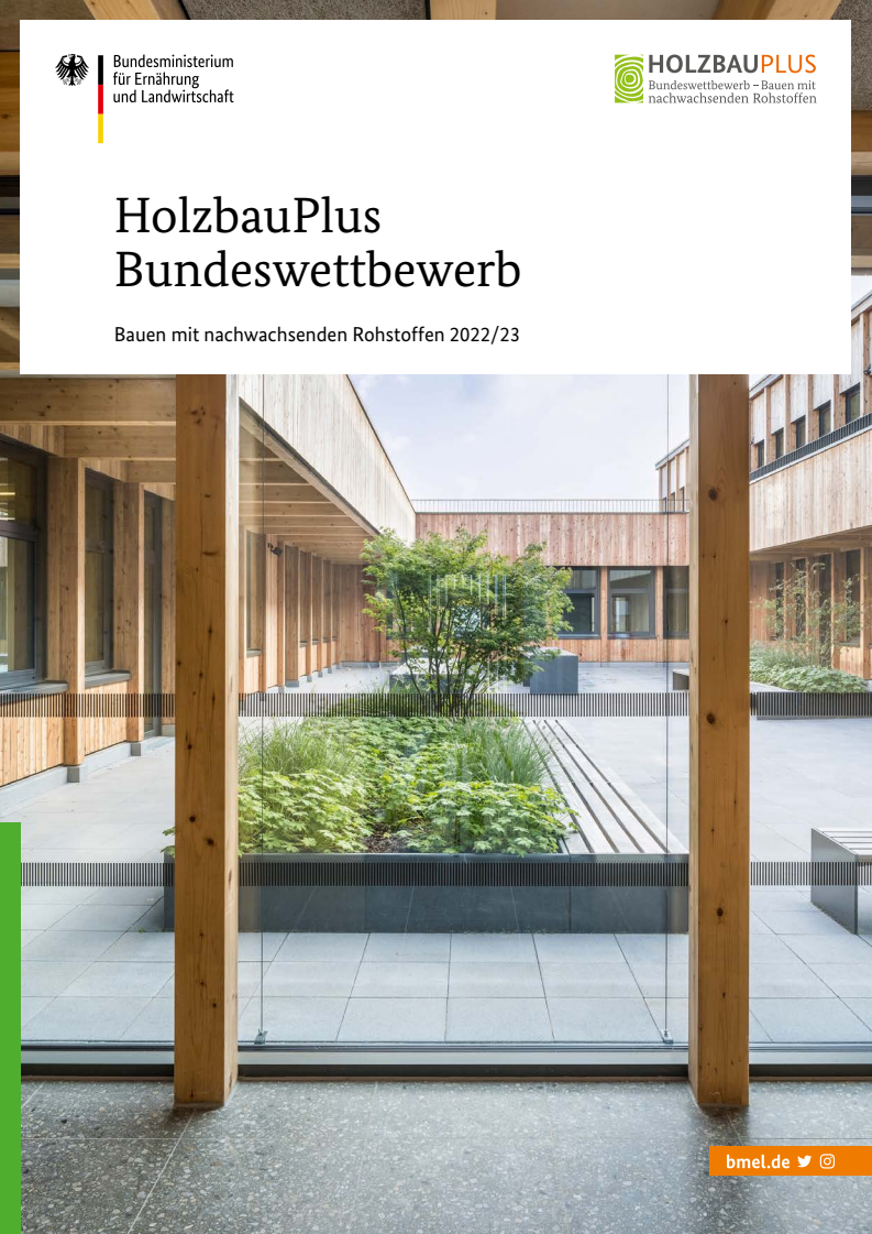 HolzbauPlus Bundeswettbewerb: Bauen mit nachwachsenden Rohstoffen 2022/23
