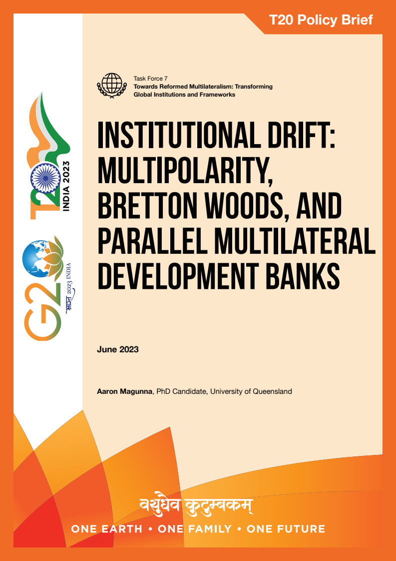 Institutional Drift: Multipolarity, Bretton Woods, and Parallel Multilateral Development Banks