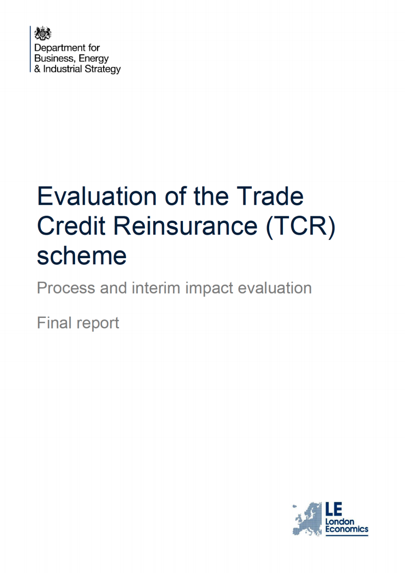 Evaluation of the Trade Credit Reinsurance (TCR) scheme: Process and interim impact evaluation - Final report
