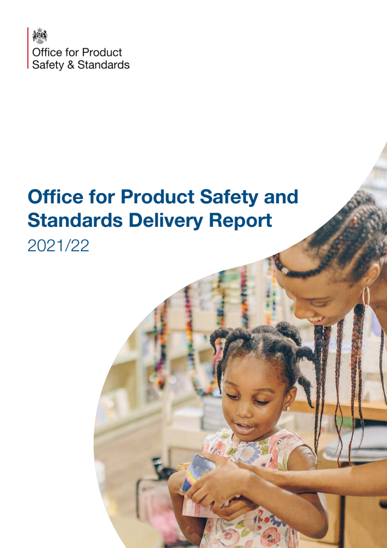 Office for Product Safety and Standards: Delivery Report 2021/22