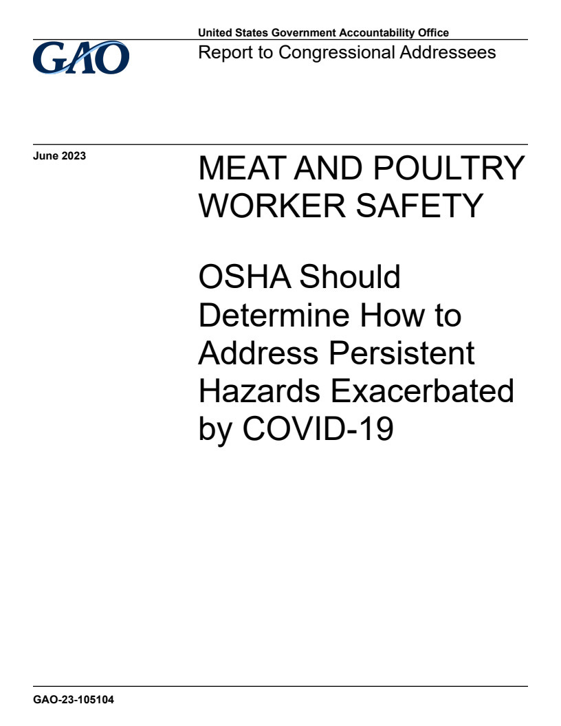 Meat and Poultry Worker Safety: OSHA Should Determine How to Address Persistent Hazards Exacerbated by COVID-19