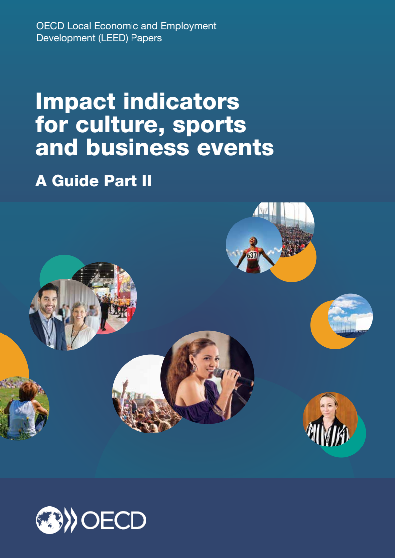 Impact indicators for culture, sports and business events: A Guide Part II