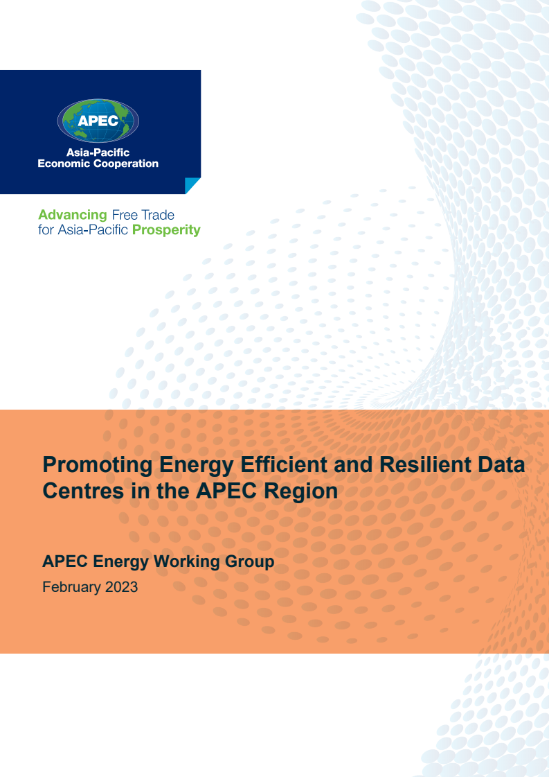 Promoting Energy Efficient and Resilient Data Centres in the APEC Region