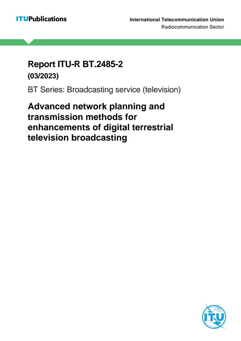 Advanced network planning and transmission methods for enhancements of digital terrestrial television broadcasting