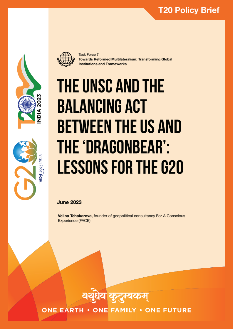 The UNSC and the Balancing Act Between the US and the 'Dragonbear': Lessons for the G20
