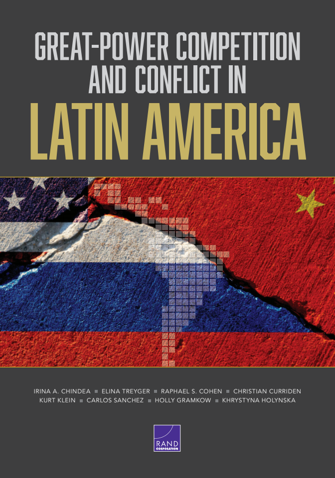 Great-Power Competition and Conflict in Latin America