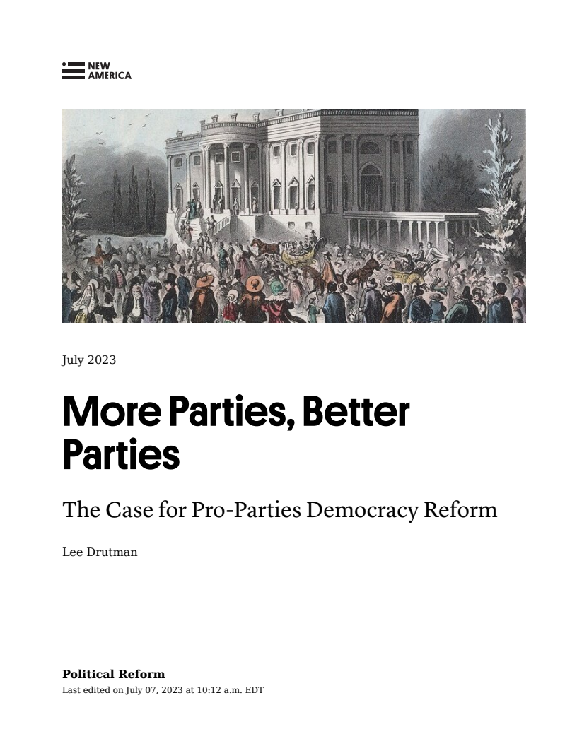 More Parties, Better Parties: The Case for Pro-Parties Democracy Reform