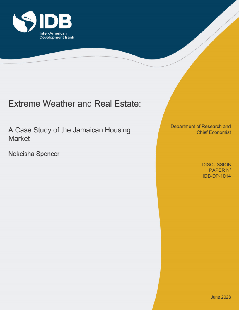 Extreme Weather and Real Estate: A Case Study of the Jamaican Housing Market