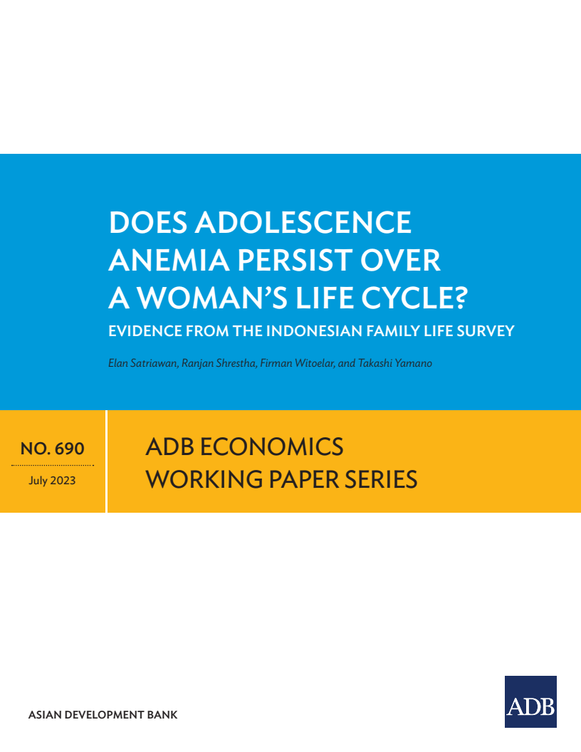 Does Adolescence Anemia Persist Over a Woman's Life Cycle? Evidence from the Indonesian Family Life Survey
