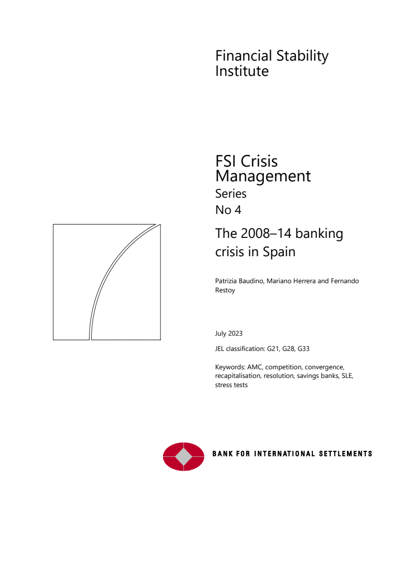 The 2008–14 banking crisis in Spain
