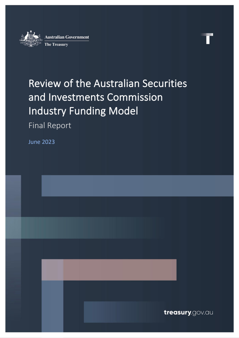 Review of the Australian Securities and Investments Commission Industry Funding Model: Final Report