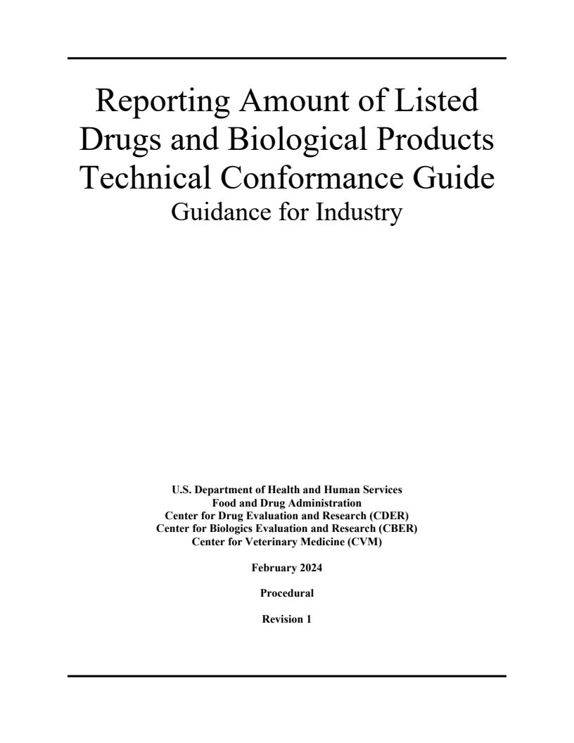 등재 의약품 및 생물학 제품의 보고량 기술 적합성 지침 (Reporting Amount of Listed Drugs and Biological Products Technical Conformance Guide)