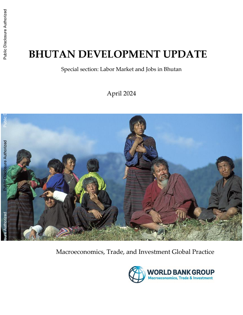 부탄 개발 갱신 - 특별 부문 : 부탄의 노동시장과 <span class="accent">일자리</span> (Bhutan Development Update - Special section: Labor Market and Jobs in Bhutan)