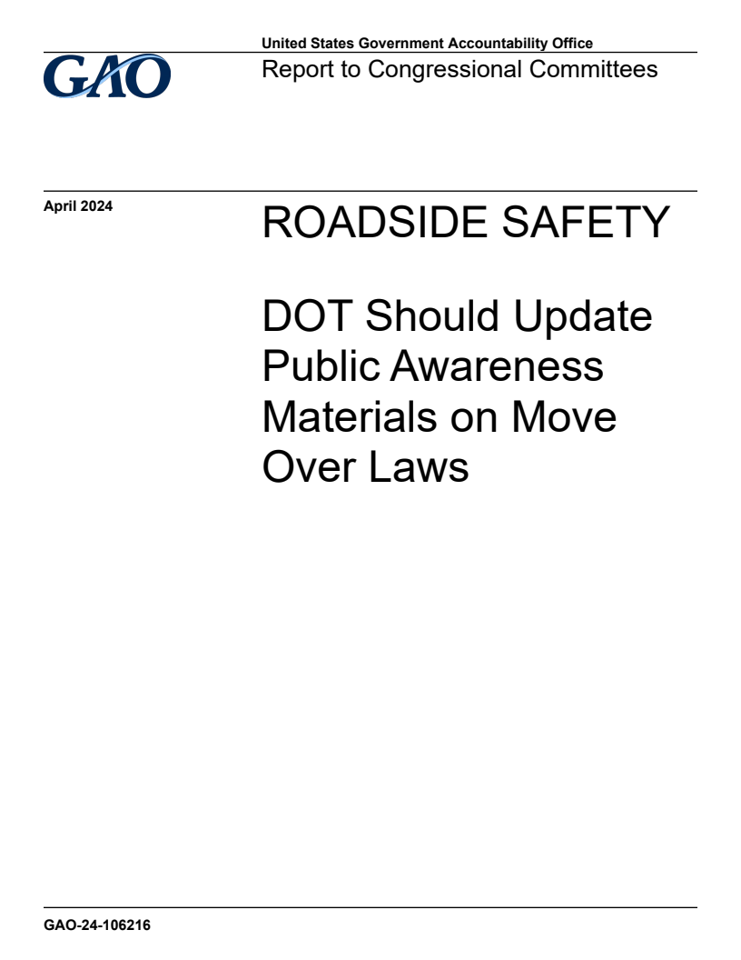 도로변 안전 : 교통부의 법 기반 공공 인식 자료 갱신 필요성 (Roadside Safety: DOT Should Update Public Awareness Materials on Move over Laws)