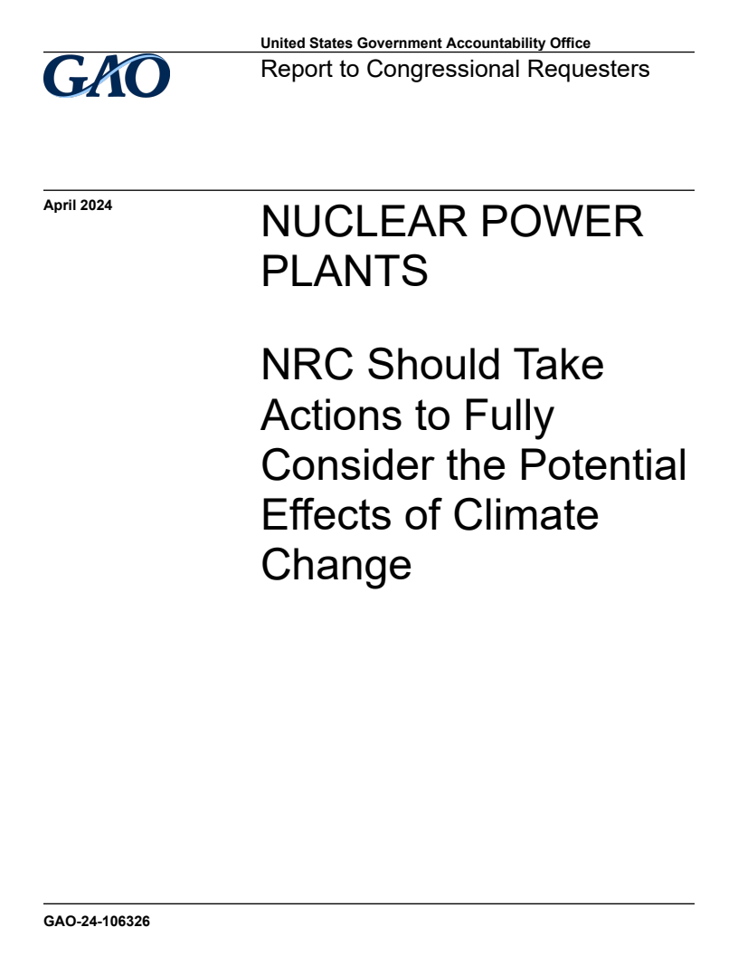 원자력 발전소 : 원자력 규제 위원회(NRC)의 기후 변화의 잠재적 영향을 고려하기 위한 조치 (Nuclear Power Plants: NRC Should Take Actions to Fully Consider the Potential Effects of Climate Change)