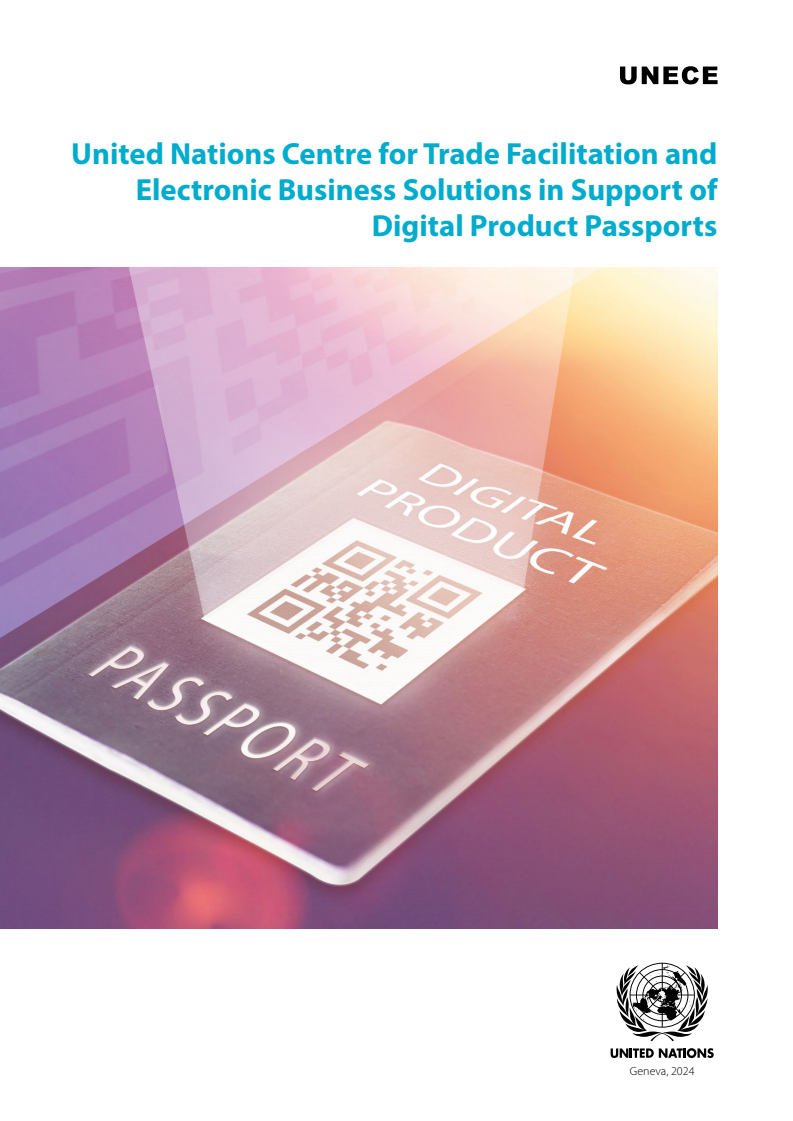 디지털 제품 여권을 지원하는 UN 무역 촉진과 전자 사업 센터(UN/CEFACT) 솔루션(ECE/TRADE/481) (UN/CEFACT Solutions in Support of Digital Product Passports (ECE/TRADE/481))