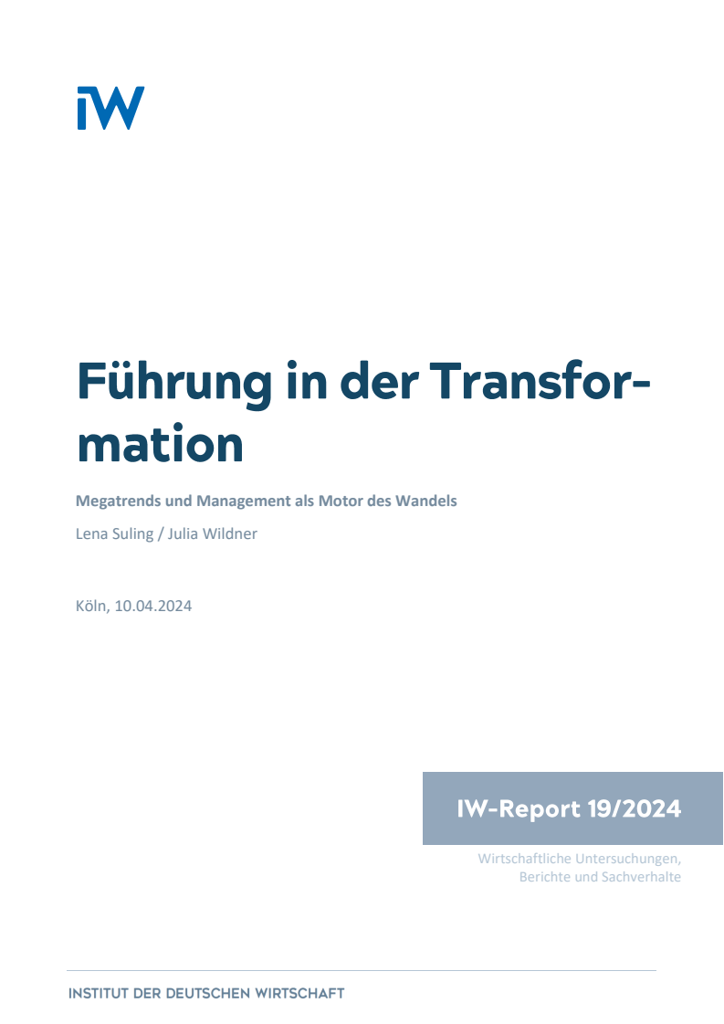 격변의 시대에 요구되는 리더십이란? 변화를 촉진하는 메가트렌드와 경영 (Führung in der Transformation: Megatrends und Management als Motor des Wandels)