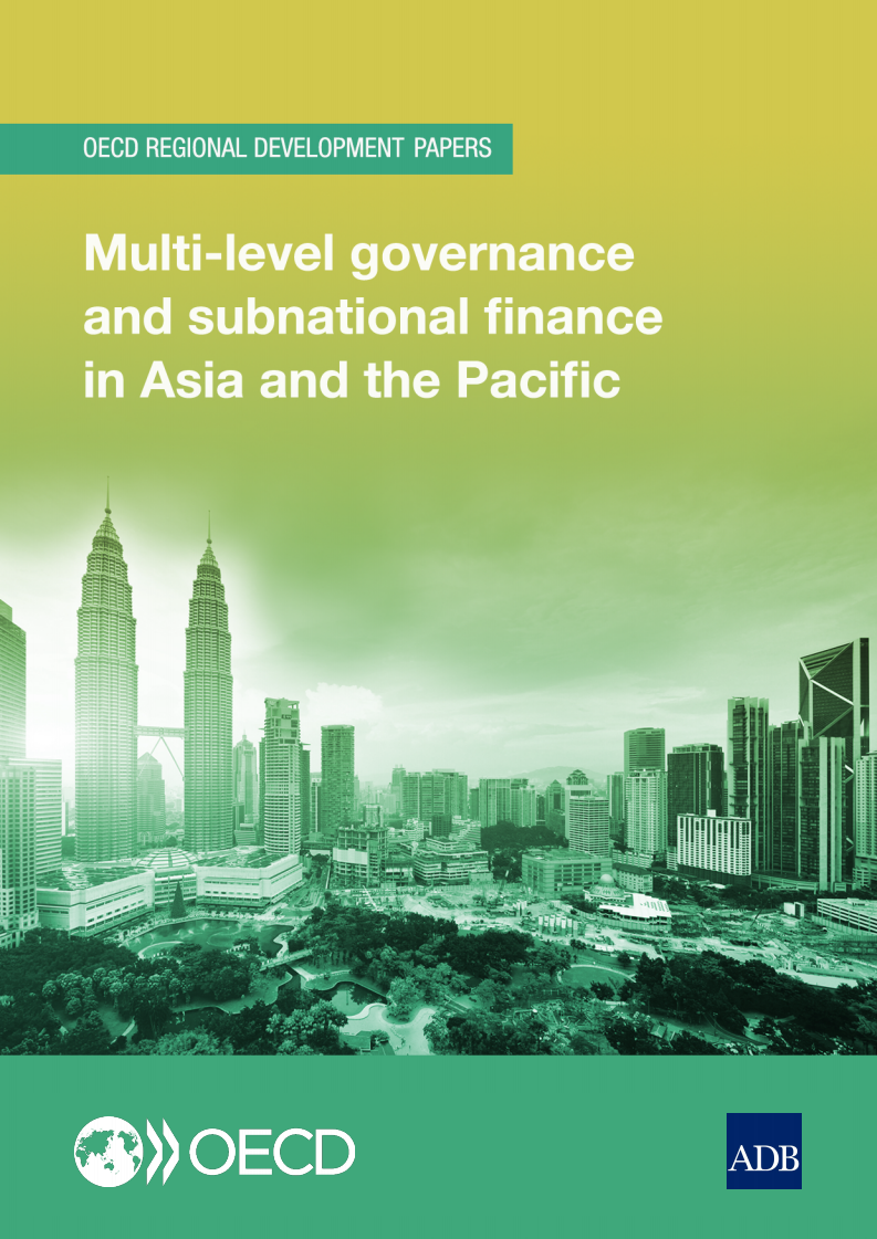 아시아 태평양 지역의 다단계 거버넌스와 하위 국가 금융 (Multi-level governance and subnational finance in Asia and the Pacific)