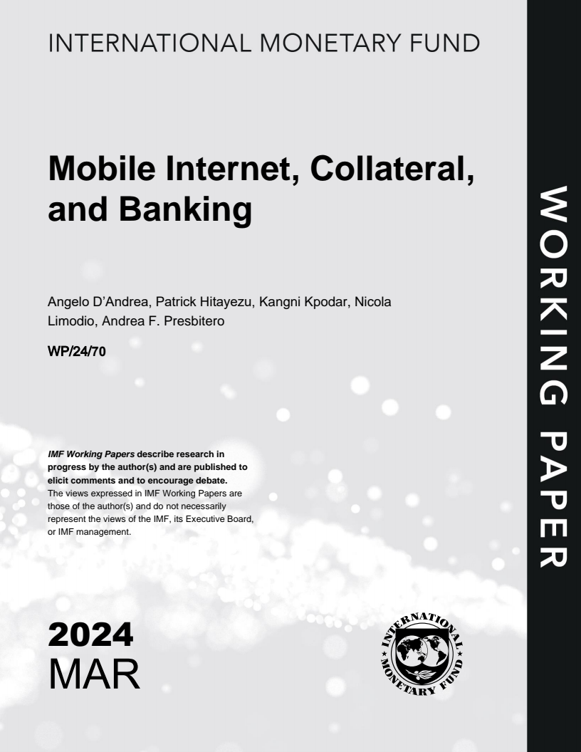 모바일 인터넷, 담보와 은행 업무 (Mobile Internet, Collateral, and Banking)