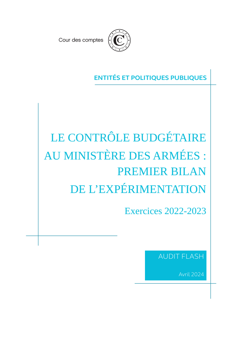 국방부 회계감사: 이니셔티브 첫 평가 보고서 (Le contrôle budgétaire au ministère des armées : premier bilan de l´expérimentation)