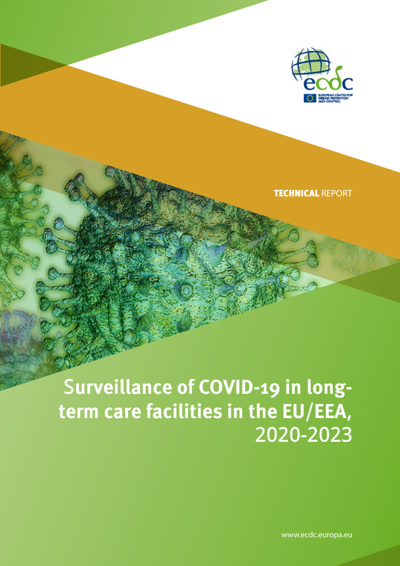EU/EEA 2021-23년 장기요양시설 COVID-19 감시 (Surveillance of COVID-19 in long-term care facilities in the EU/EEA 2021-2023)