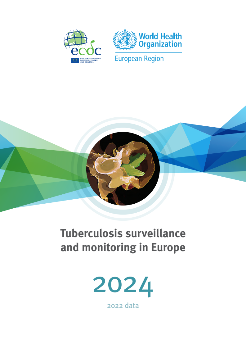 유럽의 결핵 감시와 검토 2022-24년 자료 (Tuberculosis surveillance and monitoring in Europe 2024 - 2022 data)