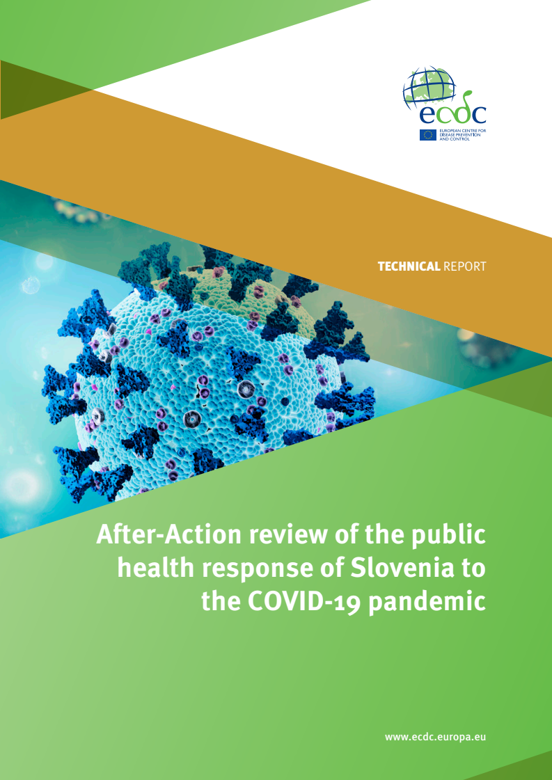 슬로베니아의 COVID-19 대유행에 대한 공중보건 대응 방안에 대한 사후조치 검토 (After-Action review of the public health response of Slovenia to the COVID-19 pandemic)