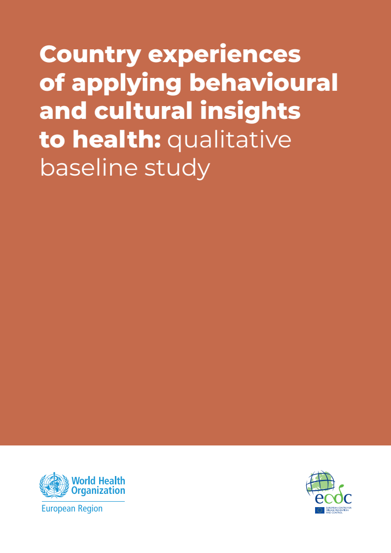 행동과 문화 통찰을 건강에 적용한 국가 경험 : 질적 기준 연구 (Country experiences of applying behavioural and cultural insights to health: qualitative baseline study)